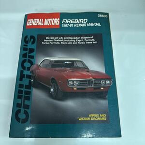 ＧＥＮＥＲＡＬＭＯＴＯＲＳ／ＦＩＲＥＢＩＲＤ／1967-81 ＲＥＰＡＩＲ　ＭＡＮＵＡＬ／ＣＨＩＬＴＯＮ’Ｓ