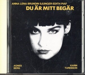 即決・送料無料(2点で)◆Anna Lena Brundin◆Du r Mitt Begr - Anna Lena Brundin Sjunger Edith Piaf◆ピアソラ、タンゴ(a9967)