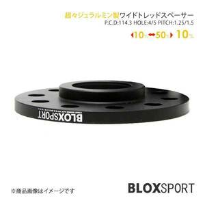 BLOX SPORT ワイドトレッドスペーサー (社外ホイール用) 10mm 5H 114.3 60φ M12×P1.5 2枚セット レクサス車 トヨタ車 スズキ車