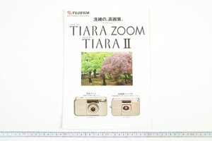 ※ Fujifilm フジフィルム カタログ CARDIA mini カルディアミニ TIARA ZOOM TIARA2 ティアラズーム ティアラ2 0778L2