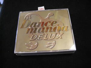 ⑩即決CD!　Ｄａｎｃｅｍａｎｉａ　ＤＥＬＵＸ／（オムニバス） 