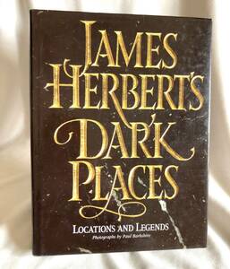 ダークな風景写真集 James Herbert’s Dark Places 英語版 James Herbert,ジェームズ・ハーバート ダークプレイス 不気味,神秘的,ゴシック