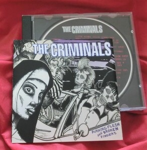 廃盤/入手困難 THE CRIMINALS - BURNING FLESH AND BROKEN FINGERS / Adeline Records 004 1998/USA オリジナル輸入盤