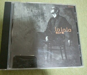 【懐メロＣＤ】松山千春　LaLaLa