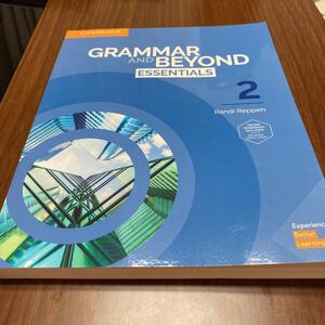 GRAMMAR AND BEYOND ESSENTIALS 2 CAMBRIDGE 大学 参考書　教科書　新品　未使用　4400円で購入　送料無料