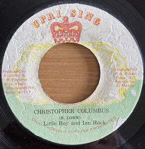 激レアレゲエ！Little Roy & Ian Rock - Christopher Columbus / tafari