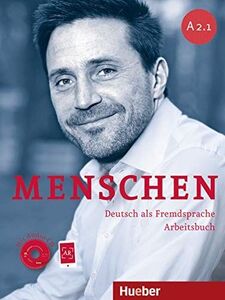 [A01548991]Menschen sechsbandige Ausgabe: Arbeitsbuch A2.1 mit Audio-CD