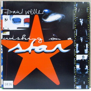 PAUL WELLER-Wishing On A Star +2 (UK 限定 7-ナンバリング入りジャケ/ミスプレス)