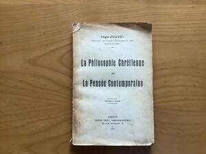 Regis JOLIVET／La Philosophie Chretienne et La Pensee Contemporaine