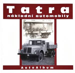 ■ 洋書 希少 Tatra nkladn automobily AutoAlbum タトラ トラック 写真集