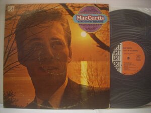 ● LP MAC CURTIS / EARLY ON THE MORNING マック・カーティス アーリーインザモーニング カントリー ロカビリー 1970年 ◇r40819