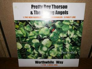 B0158【EP】Pretty Boy Thorson & The Falling Angels ＜Split＞ Worthwhile Way ／One World