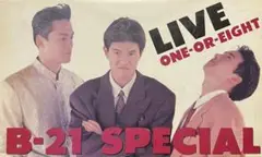 B-21 SPECIAL LIVE ONE-OR-EIGHT VHS