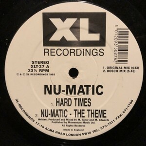 Nu-Matic / Hard Times