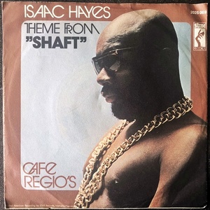 【Disco & Soul 7inch】Isaac Hayes / Theme From Shaft + Cafe Regio