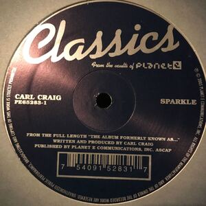 [ Carl Craig - Sparkle - Planet E PE65283-1 ]