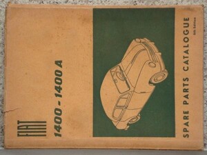 FIAT 1400-1400A SPARE PARTS CATALOG