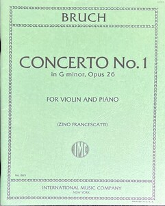 ブルッフ バイオリン協奏曲 第1番 ト短調 Op.26 (ヴァイオリン+ピアノ)輸入楽譜 Bruch Concerto No.1 Opus 26 洋書