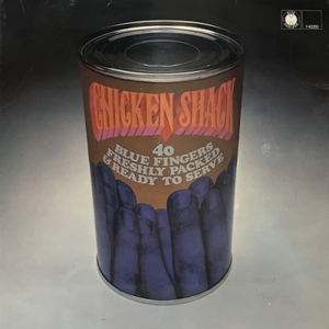 【新宿ALTA】CHICKEN SHACK/FORTY BLUE FINGERS, FRESHLY PACKED AND READY TO SERVE(763203)