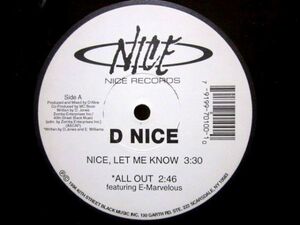 同盤2枚入り/US ORIGINAL/D-NICE - NICE, LET ME KNOW/ALL OUT FEAT. E-MARVELOUS