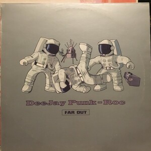 DeeJay Punk-Roc / Far Out