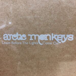 【貴重】Arctic Monkeys / Leave before the Lights Come On 7inch Libertines Strokes Babyshambles