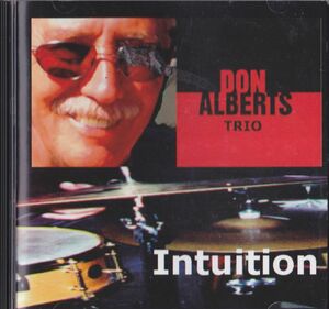 CD　★DON ALBERTS TRIO / INTUITION　輸入盤　(CHM0001)