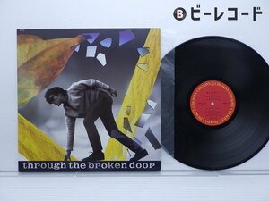 尾崎豊「Through The Broken Door」LP（12インチ）/CBS/Sony(28AH1950)/邦楽ロック