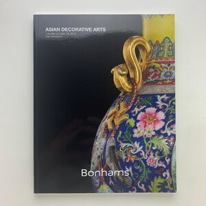 Bonhams　オークションカタログ　2016年10月18日　ASIAN DECORATIVE ARTS　サンフランシスコ