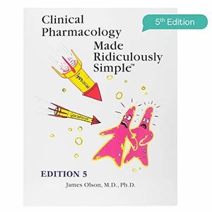 [A12208702]Clinical Pharmacology Made Ridiculously Simple