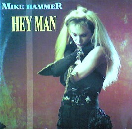 $ MIKE HAMMER / HEY MAN (TRD 1137) 【レコード】