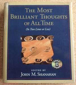 The Most Brilliant Thoughts of All Time (In Two Lines or Less) John M. Shanahan ハードカバー、ＣＤ付き、未読本