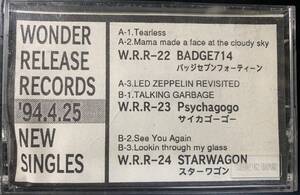 TAPE ■ WONDER RELEASE RECORDS 4.25 NEW RELEASE ～～BADGE714 / PSYCHAGOGO / STARWAGON 6曲収録