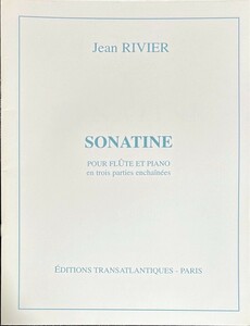 ジャン・リヴィエ ソナチネ (フルート+ピアノ)輸入楽譜 Jean Rivier Sonatine 洋書