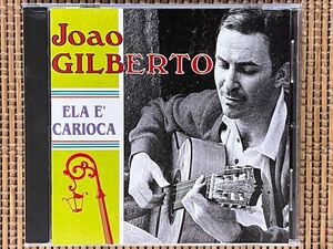 JOAO GILBERTO／ELA E