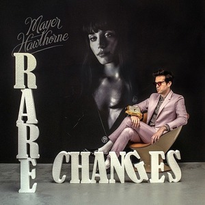 新品 7” Mayer Hawthorne / Rare Changes 検) Neo Soul Urban Jake One Tuxedo Aloe Blacc Raphael Saadiq Sa-ra Monophonics Booker T