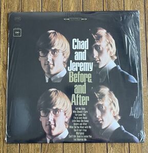 ◆CHAD AND JEREMY - BEFORE AND AFTER チャド・アンド・ジェレミー US再発盤シュリンク付