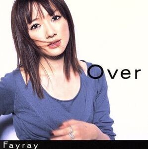 Over/Fayray