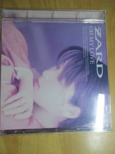 ■OH MY LOVE　ZARD、 坂井泉水　中古CD