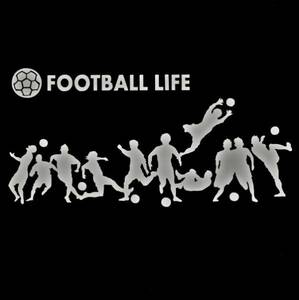 ★千円以上送料0★(15cm)【FOOTBALL LIFE】　フットサル・サッカー・フットボール・カー・車ステッカーDC2