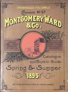 〔5H9A〕モントゴメリー・ワード「MONTGOMERY WARD & Co. CATALOGUE Spring & summer 1895」