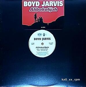 ★☆Boyd Jarvis「Alibokolijah」☆★