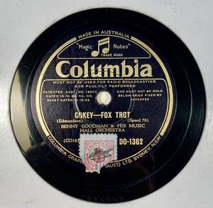 Benny Goodman and His Music Hall Orchestra　/Music Hall Rag　/Cokey/ (Columbia DO-1362)　SPレコード　78 RPM (豪)