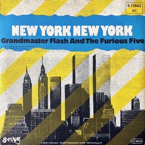 【Disco & Soul 7inch】Grandmaster Flash & The Furious Five / New York New York