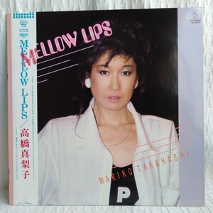 や412　MELLOW RIPS 高橋真梨子レコード LP EP 何枚でも送料一律1,000円 再生未確認