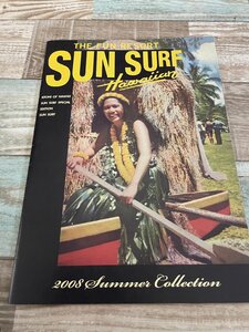 SUN SURF ★東洋エンタープライズ★2008ハワイアンシャツ　カタログ