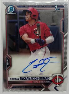 Christian Encarnacion-Strand 2021 Bowman Chrome Draft Auto 直筆サイン