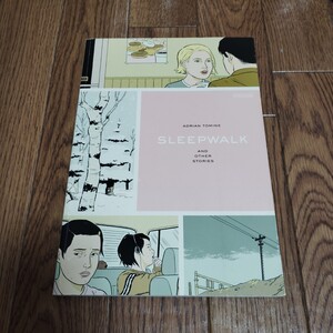 「SLEEPWALK AND OTHER STORIES ADRIAN TOMINE エードリアン・トミーネ」