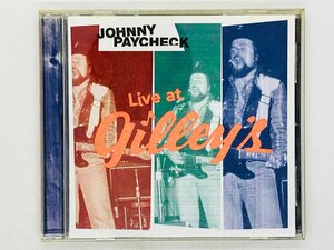 即決CD JOHNNY PAYCHECK / Live at Gilley