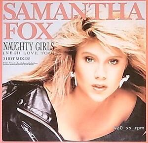 ★☆Samantha Fox「Naughty Girls (Need Love Too)」☆★5点以上で送料無料!!!